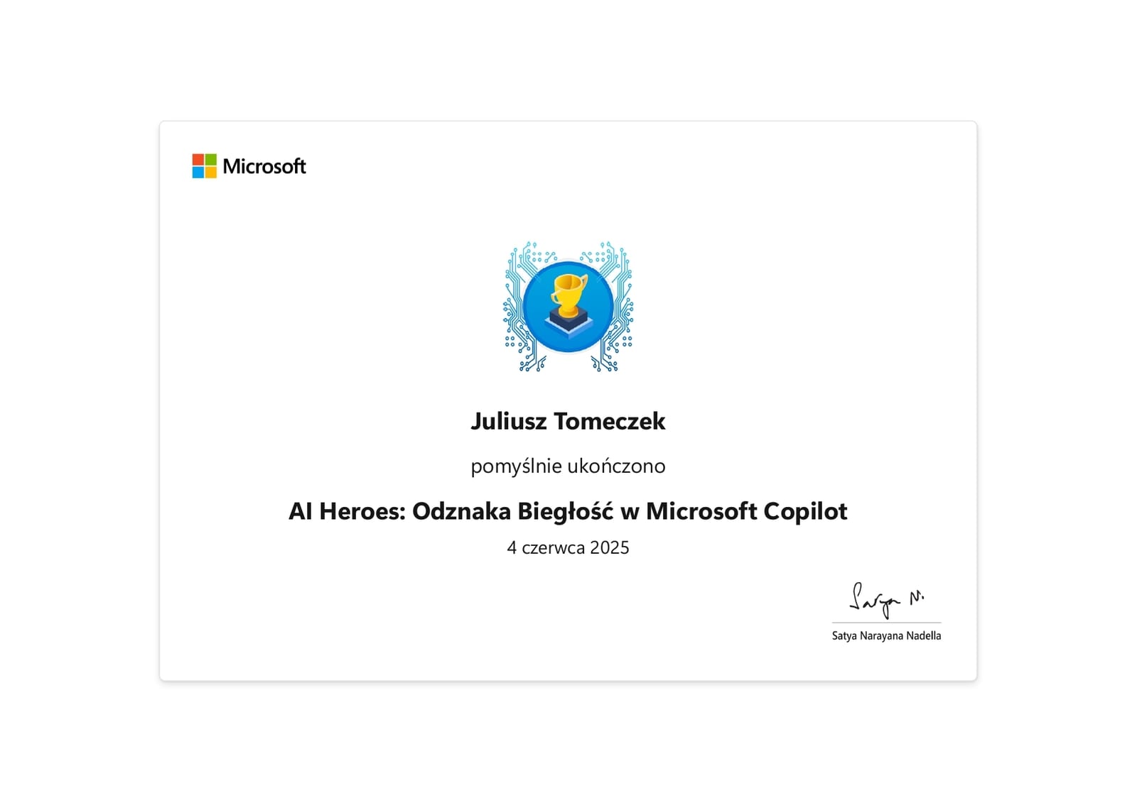 Microsoft AI Heroes award dated 4 June 2025, confirming the Microsoft Copilot proficiency badge. The layout matches the other badges: the Microsoft logo, a gold trophy in a blue circle and the signature of Satya Nadella.