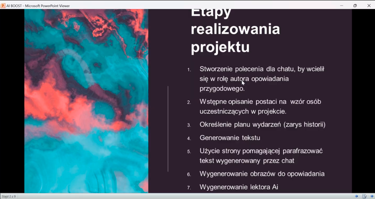 A screenshot of a PowerPoint window showing a slide headed Etapy realizowania projektu, meaning the stages of carrying out the project. On the left an abstract graphic in turquoise and red, on the right seven numbered steps in Polish, from writing the prompt for the chat, through describing the characters and the plot, to generating the text, the images and the voice-over.