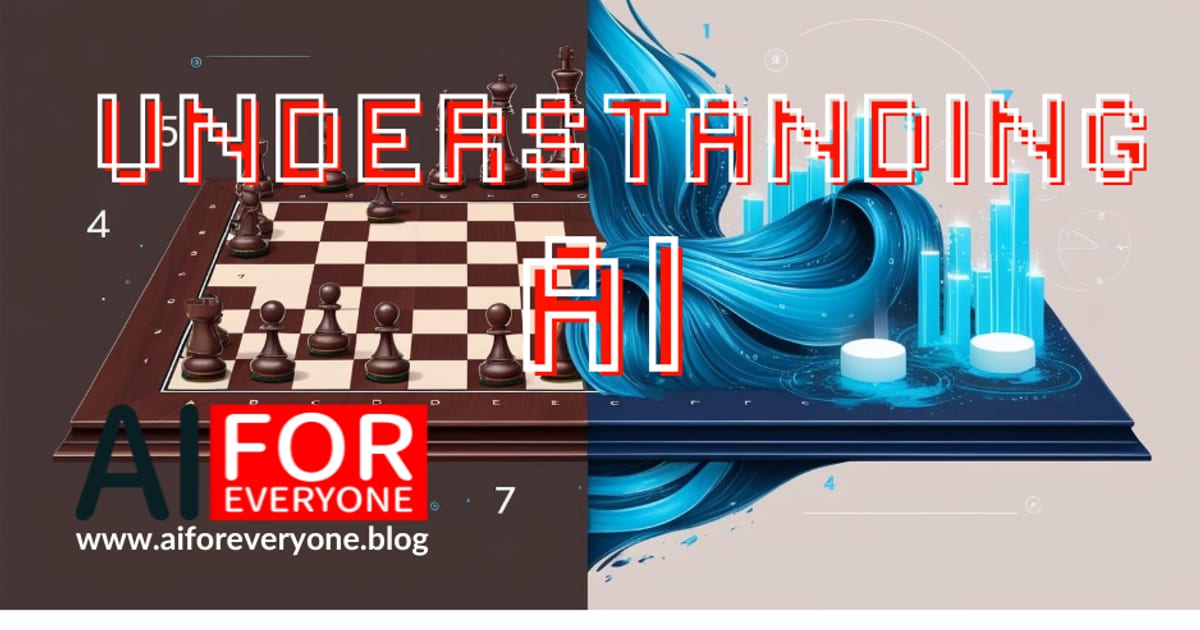Illustration split into two halves: a chessboard with pieces on the left, an abstract blue wave of data with a bar chart on the right. Large pixel-style title text 'UNDERSTANDING AI'. AI for Everyone logo with the address www.aiforeveryone.blog in the bottom left corner.