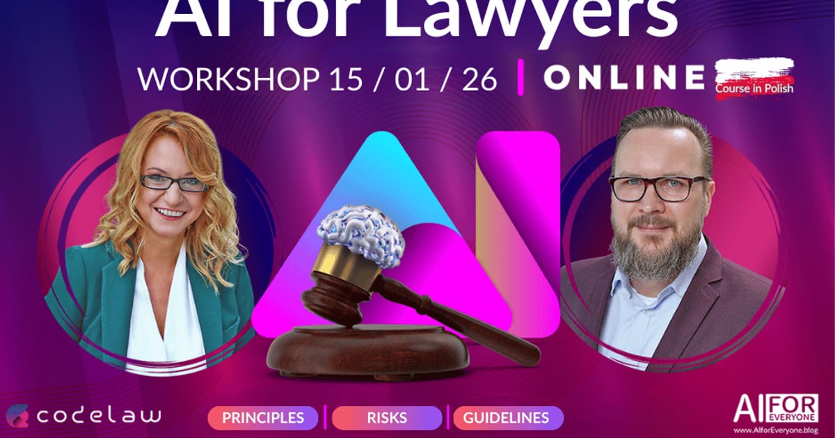 Event banner: title 'AI for Lawyers — WORKSHOP 15/01/26 | ONLINE' with a 'Course in Polish' badge, and the tags 'PRINCIPLES | RISKS | GUIDELINES'. Portrait photos of two presenters in oval frames on either side, a gavel with a digital brain on top in the center. Codelaw and AI for Everyone logos at the bottom.