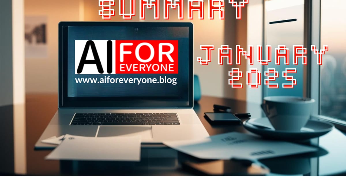 Illustration of an open laptop on a desk displaying the AI for Everyone logo, next to a coffee cup, papers, and a phone. Pixel-style title text 'SUMMARY JANUARY 2025'.